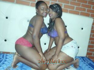 2hotblackxx