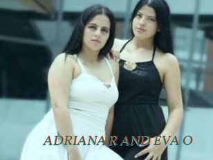 ADRIANA_R_AND_EVA_O