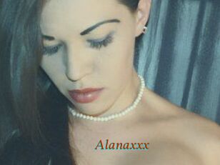 Alanaxxx