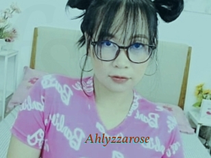 Ahlyzzarose