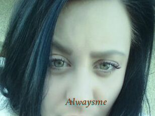 Alwaysme