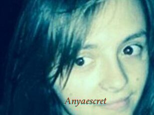 Anyaescret