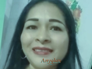 Anyglan