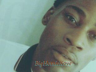 BigHomieKove