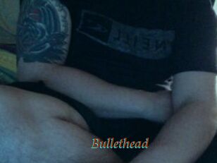 Bullethead