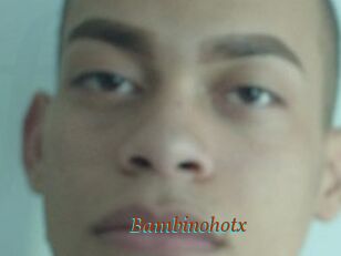 Bambinohotx