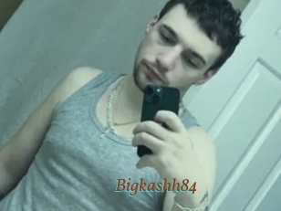 Bigkashh84