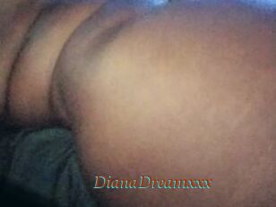 DianaDreamxxx