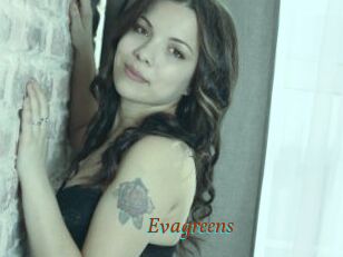 Evagreens