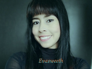 Evasweeth