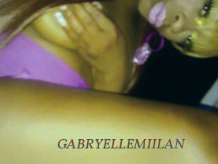 GABRYELLEMIILAN