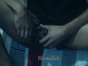 Horsedick