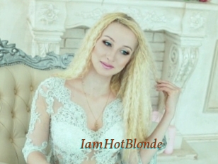 IamHotBlonde