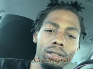 KingSkinnyBull