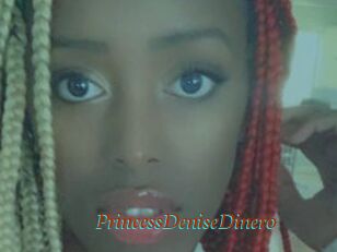 PrincessDeniseDinero