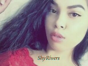 ShyRivers