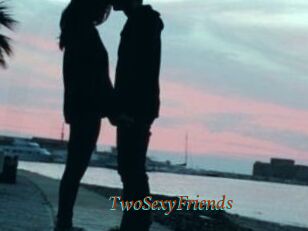 TwoSexyFriends