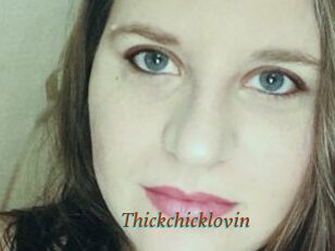 Thickchicklovin