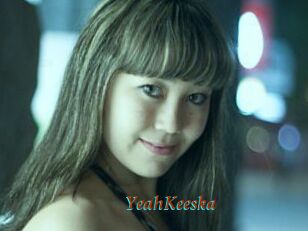 YeahKeeska