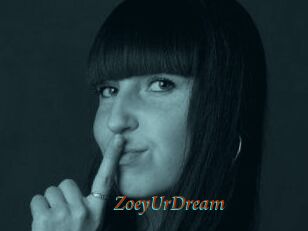 ZoeyUrDream